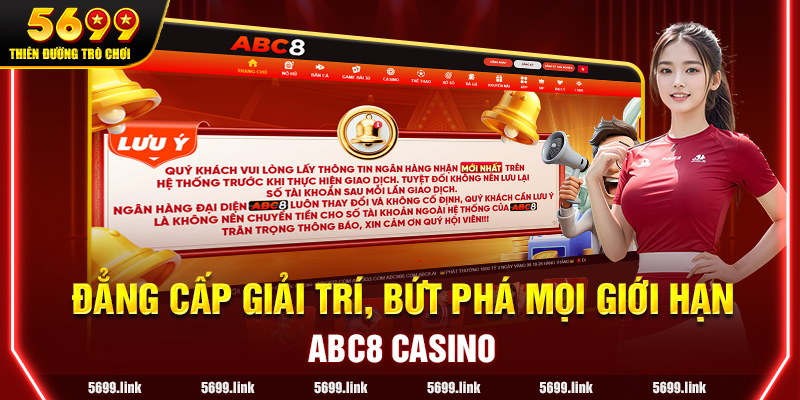 ABC8 - Đẳng cấp giải trí, bứt phá mọi giới hạn